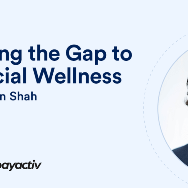 Bridging the Gap to Financial Wellness