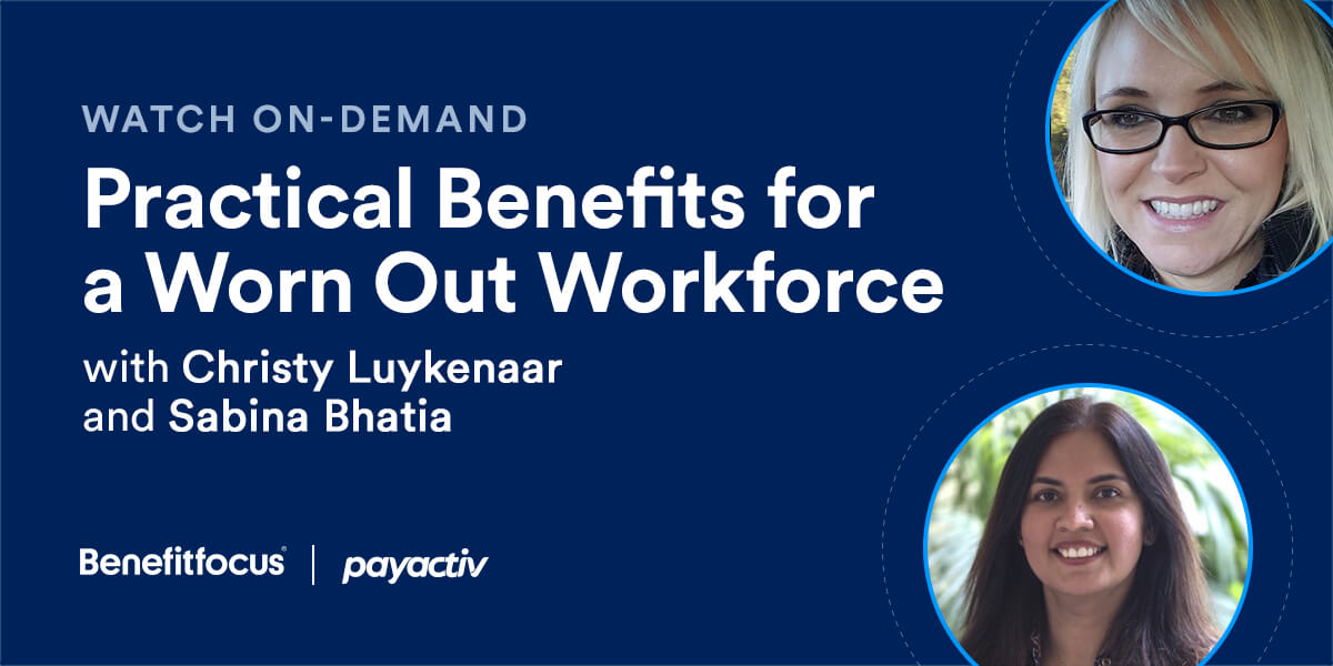 Practical Benefits for a Worn Out Workforce