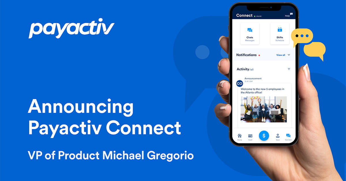 Announcing Payactiv Connect VP of Product Michael Gregorio