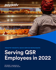 Payactiv-Serving-QSR-Employees-in-2022-12202021-v2