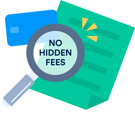 No hidden fees